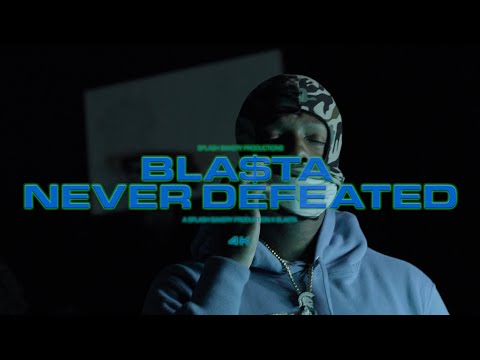 Bla$ta - Never Defeated (Dir. by @Splashthakidd)
