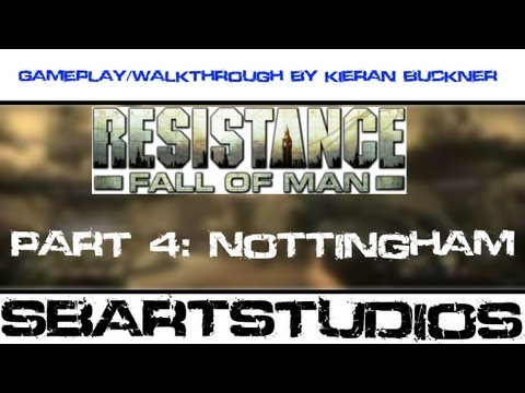 Resistance: Fall of Man: Part 4 - Nottingham [By AdvancedResist] (Gameplay/Walkthrough)