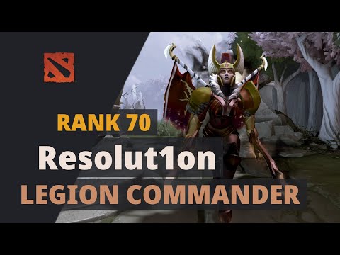 Resolut1on (Rank 70) plays Legion Commander Dota 2 Full Game