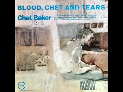 1970 - Chet Baker - You've Made Me so very Happy