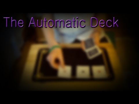 The Automatic Deck [HD]