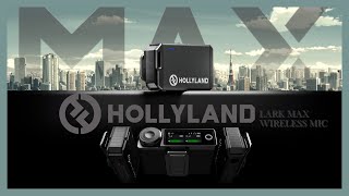 Hollyland Lark Max Wireless Microphone System - Review/Test