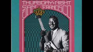Albert King - Thursday Night In San Francisco - 05 - I've Made Nights By Myself