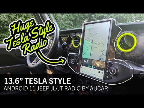 Tesla-Style Radio Upgrade: AuCar 13.6'' Android 11 for Jeep JL & JT | Features, Install, & Review