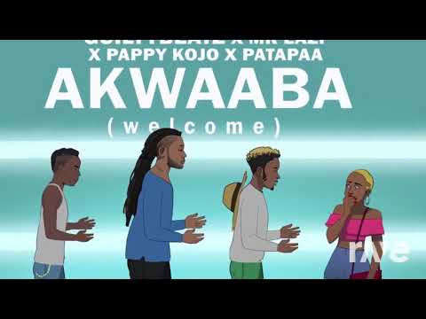 Guiltybeatz Hol Mr Eazi X Patapaa X Pappy Kojo - Akwaaba & Shatta Wale | RaveDJ