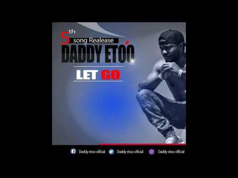 Daddy Eto'o- Ready To Let Go (Official Audio). Prod. by Elcee