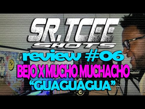🎧SR.TCEE SHOTS 👀 REVIEW #06 BEJO X MUCHO MUCHACHO -GUAGUAGUA (PROD. COOKIN SOUL) Sr.Tcee reaccion 🤟🏿