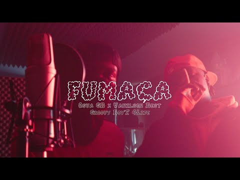 Osva GB feat Vanilson Best & Groovy Boy'z - Fumaça💨
