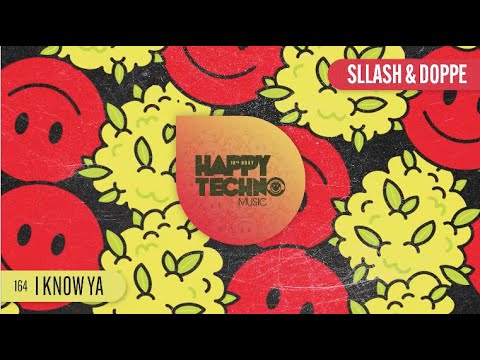 HTM 164 Sllash & Doppe - I Know Ya