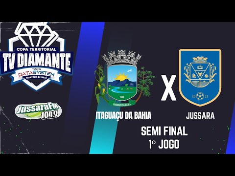 Itaguaçu da Bahia X Jussara - SEMI FINAL 1º Jogo Copa Tv Diamante