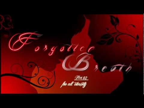 Forgotten Breath: Track 02 - For all Eternity