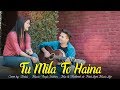 Download Tu Mila To Haina De De Pyaar De Ajay Devgn Arijit Singh Amaal Mallik Cover By Nakul Trogen Mp3 Song