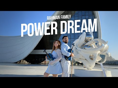 Akbar Rahman x Nuray Rahman — Power Dream (Rəsmi Musiqi Videosu)