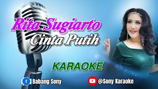 Download lagu CINTA - PUTIH - VOC - RITA - SUGIARTO - KARAOKE - DANGDUT - ORIGINAL || @sonykaraokeofficial mp3 Download lagu CINTA - PUTIH - VOC - RITA - SUGIARTO - KARAOKE - DANGDUT - ORIGINAL || @sonykaraokeofficial mp3