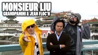 Grandpamini et Jean Floc&#39;h - MONSIEUR LIU