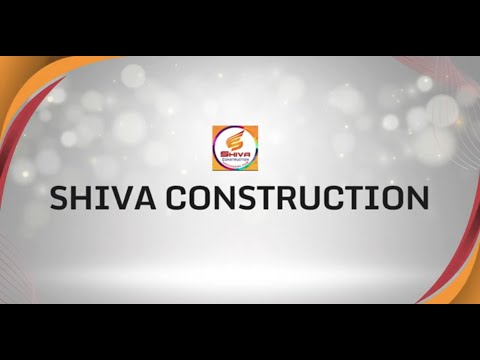 About Shiva Construction