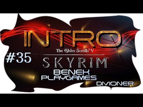 #35. Intro do Skyrim-Dla BenekPlayGames