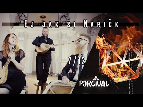 Percival Slava III - Ej jaki si Maricko (Video 7 / 12)