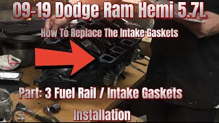 09-19 Dodge Ram Hemi 5.7L Intake Manifold Gasket Replacement Series Part: 3 Intake Gasket Install