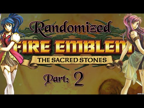 Part 2: Let's Play Randomized Fire Emblem 8, Chapter 2 - "Smoulder"