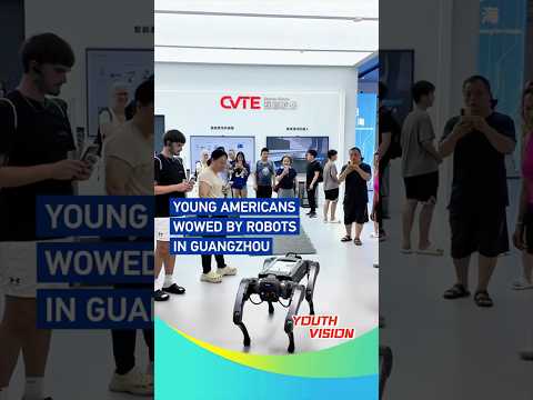 Young Americans impressed by China's robotics in Guangzhou #coolchina