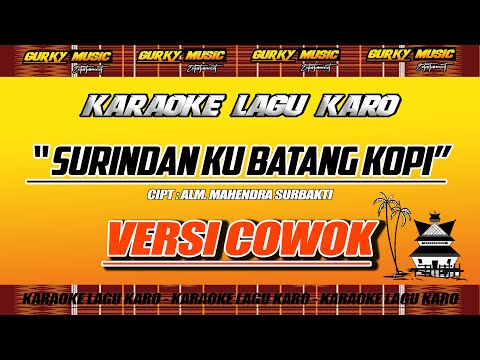 SURINDAN KU BATANG KOPI ( KARAOKE )