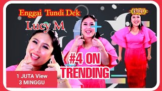 lirik lagu lucy m - enggai tundi dek lirik-lagu-lucy-m-enggai-tundi-dek