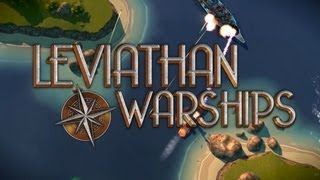 Leviathan Warships Gameplay HD PC