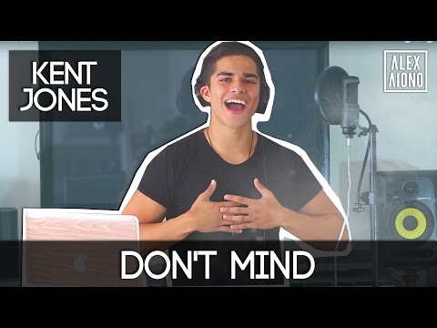 Don't Mind by Kent Jones | Alex Aiono Cover