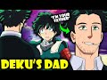 Horikoshi FINALLY Revealed DEKU S DAD In My Hero Academia
