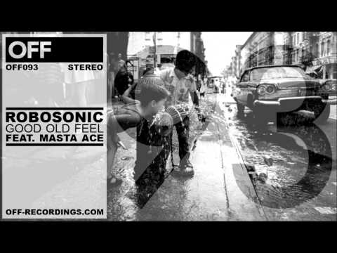 Robosonic - Good Old Feel Feat. Masta Ace - OFF093