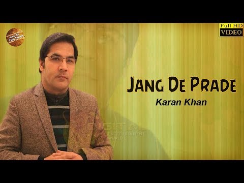 Pashto New Song 2018 | Jang De Prade | Karan Khan | Full HD Video