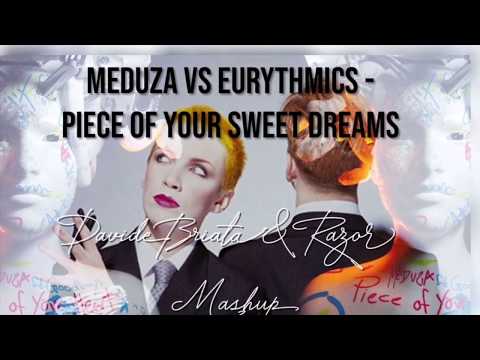 Meduza vs. Eurythmics - Piece Of Your Sweet Dreams (Davide Briata & Razor Mashup)