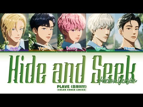 PLAVE (플레이브) \숨바꼭질 (Hide and Seek) (Korean Version)\ Color Coded Lyrics | Lyritix