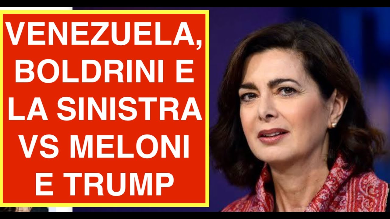 VENEZUELA, BOLDRINI E LA SINISTRA VS MELONI E TRUMP