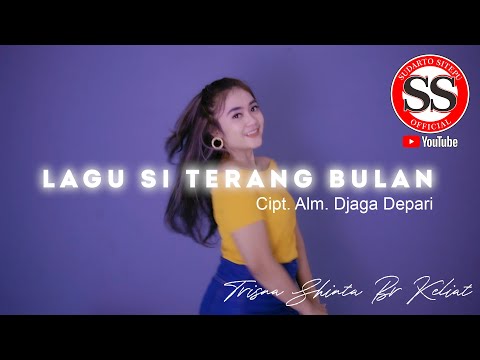 LAGU KARO "LAGU SI TERANG BULAN" Cipt ALM DJAGA DEPARI-TRISNA SHINTA BR KELIAT (OFFICIAL MUSICVIDEO)
