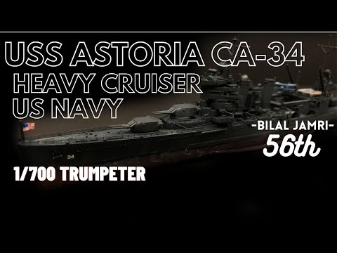 Heavy Cruiser USS Astoria CA-34 1/700 Trumpeter