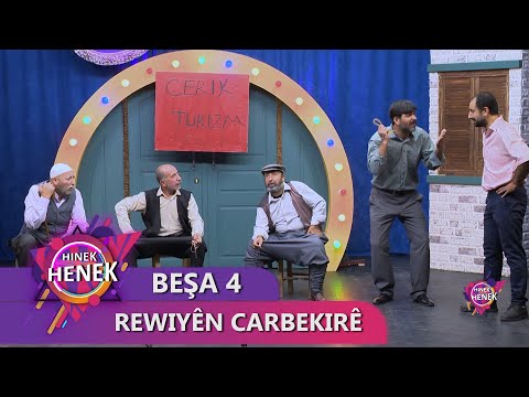 REWIYÊN CARBEKIRÊ - HINEK HENEK BEŞA 4