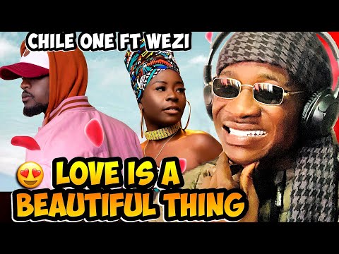 Reacting To Chile One MrZambia ft Wezi - Love Is A Beautiful Thing😍