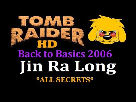 TRLE: Back to Basics 2006 - Jin Ra Long