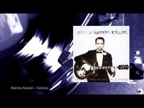 Barney Kessel - Carioca (Full Album)
