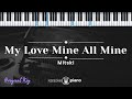 My Love Mine All Mine - Mitski (KARAOKE PIANO - ORIGINAL KEY)