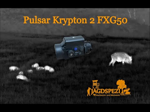 Pulsar Krypton 2 FXG50 - Testbericht und Ersteindruck aus der Praxis