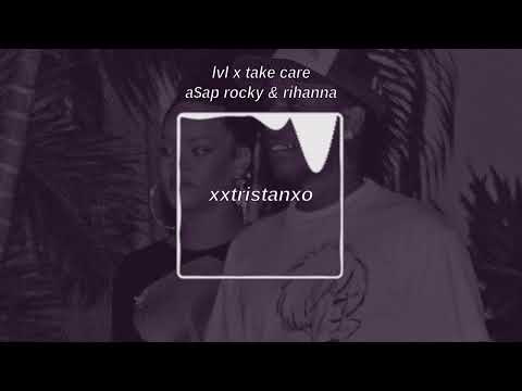 lvl x take care ( remix) のサムネイル