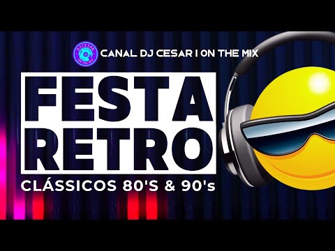 FESTA RETRO | Clássicos 80's & 90's | C&C Music Factory, Depeche Mode, Lisa Lisa, e Muito Mais!