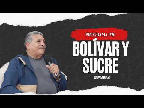 BOLÍVAR Y SUCRE, PROGRAMA NRO. 20, 10JUN26