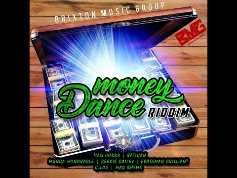 Mr. Bruckshut - "Money Dance Riddim (2017) Mix" (Brixton Music Group)