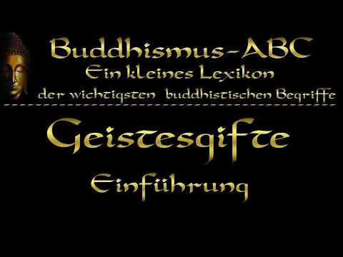 Buddhismus ABC: Geistesgifte 1: Einführung