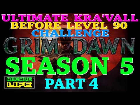 Grim Dawn | Season 5 | Ultimate Kra'Vall before level 90 | Bonus Kubacabra | Hardcore | June 2023