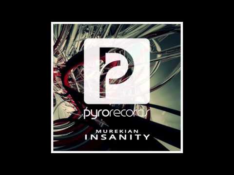 MureKian (ESP) - Insanity [PYRO RECORDS] (2015)